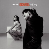 Leony x G-Eazy - Rock n Roll