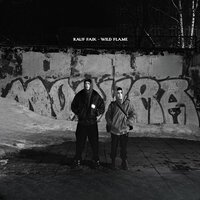 Rauf & Faik - Wild flame