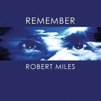 Robert Miles - Children (Dream Version)
