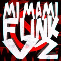 DJ DYLANFK, RD12, DJ-JY12 - MI MAMI FUNK, Vol. 2 (Super Slowed)