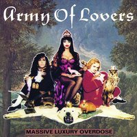Army Of Lovers - Crucified
