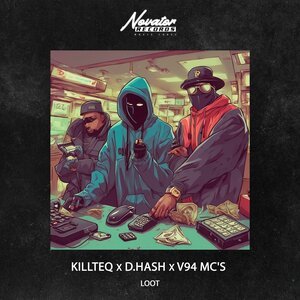 KILLTEQ, D.HASH, V94 MC's - Loot