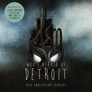 Claude VonStroke - Who's afraid of Detroit?