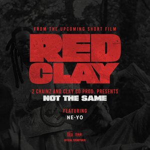 2 Chainz, Ne-Yo - NOT THE SAME (from the Short Film 